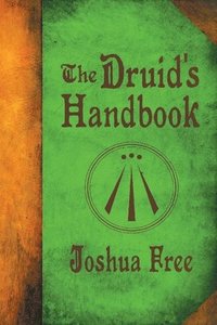 bokomslag The Druid's Handbook