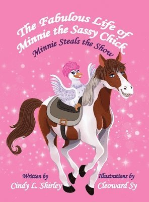 bokomslag Fabulous Life of Minnie the Sassy Chick