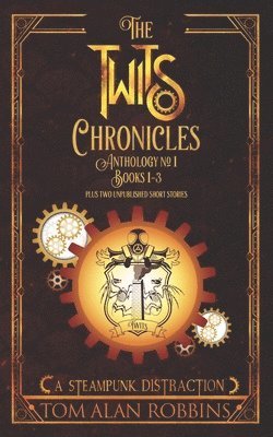 The Twits Chronicles, Anthology #1 1