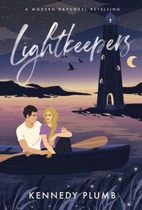 bokomslag Lightkeepers: A Modern Rapunzel Retelling