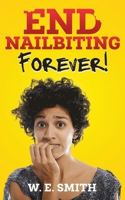 End Nailbiting Forever! 1