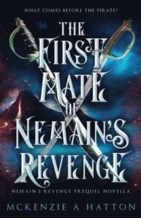 bokomslag The First Mate of Nemain's Revenge