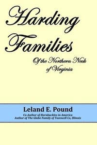 bokomslag Harding Famillies of the Northern Neck of Virginia