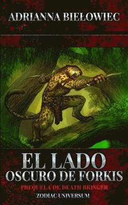 El Lado Oscuro de Forkis 1