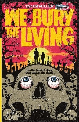 We Bury the Living 1