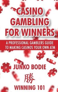bokomslag Casino Gambling For Winners