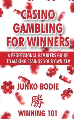 Casino Gambling For Winners 1