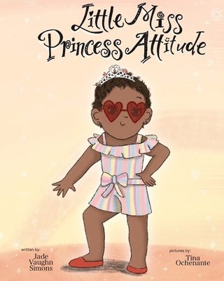 Little Miss Princess Attitude 1