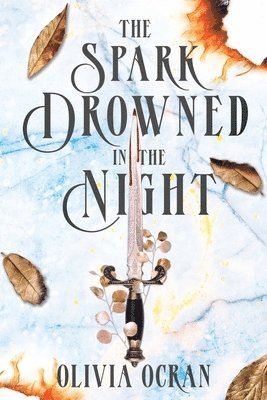 bokomslag Spark Drowned in the Night