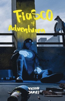 Fiasco of Adventures 1