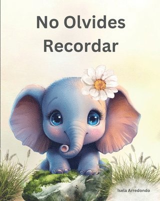 bokomslag No Olvides Recordar