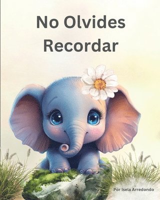 No Olvides Recordar 1