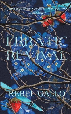 Erratic Revival 1