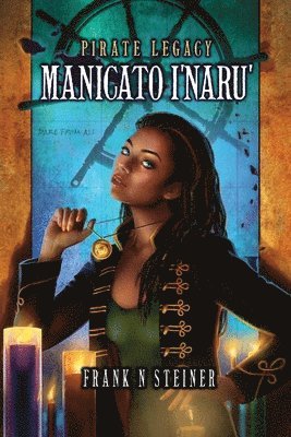 Pirate Legacy Manicato I'naru' 1