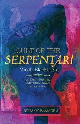 Cult Of The Serpentari 1