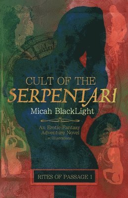 Cult of the Serpentari 1