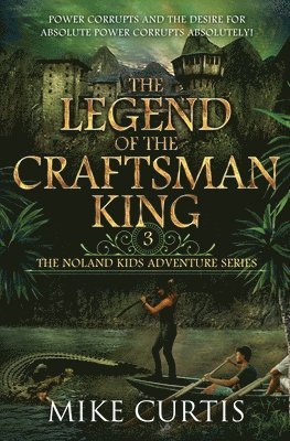 bokomslag The Legend of the Craftsman King