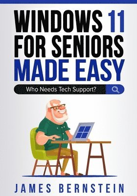 bokomslag Windows 11 for Seniors Made Easy