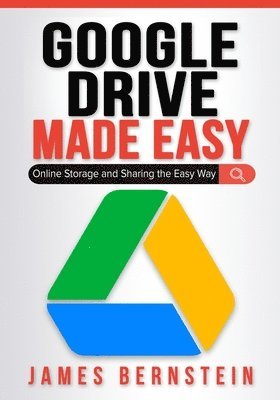 bokomslag Google Drive Made Easy