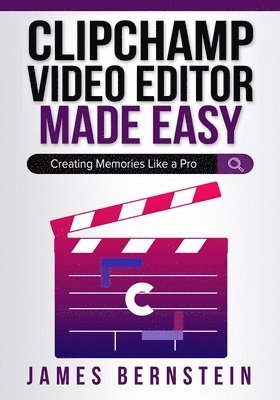 bokomslag Clipchamp Video Editor Made Easy