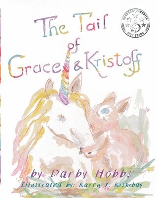 Darby Hobbs - Tail of Grace and Kristoff, Häftad