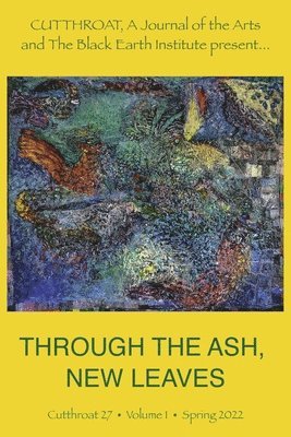 Joy Harjo, Rita Dove, Naomi Shihab Nye - Through the Ash, New Leaves, Häftad