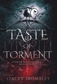 bokomslag A Taste of Torment