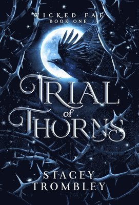 bokomslag Trial of Thorns