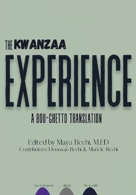 Kwanzaa Experience, Häftad