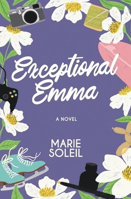 Marie Soleil - Exceptional Emma, Häftad