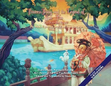 bokomslag Princess Peony and the Legend of Foo Foo (English/Chinese Upside down Version)