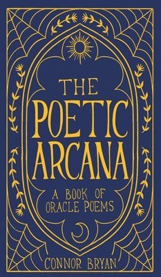 The Poetic Arcana 1