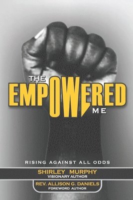 The Empowered Me 1