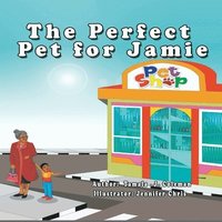 bokomslag The Perfect Pet for Jamie