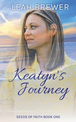 Leah Brewer - Keatyn's Journey, Häftad