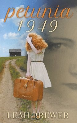 Leah Brewer - Petunia 1949, Häftad