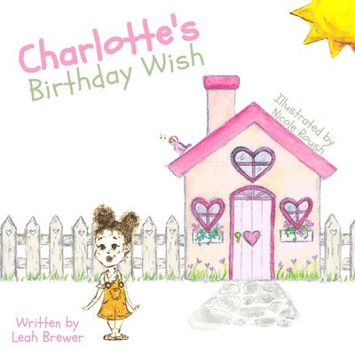Charlotte's Birthday Wish 1