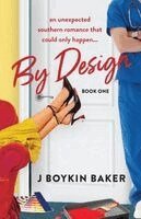 J Boykin Baker - By Design, Häftad