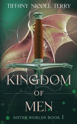 Kingdom of Men 1