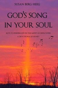 bokomslag God's Song in Your Soul