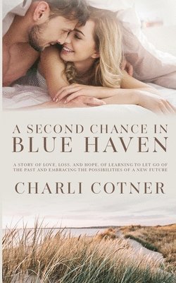 A Second Chance In Blue Haven 1