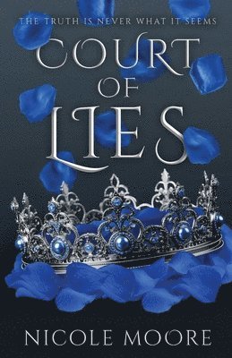 Nicole Moore - Court of Lies, Häftad