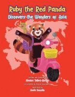 bokomslag Ruby the Red Panda Discovers the Wonders of Asia