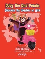 Ruby the Red Panda Discovers the Wonders of Asia 1