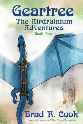 bokomslag Geartree The Airdrianium Adventures Book Two