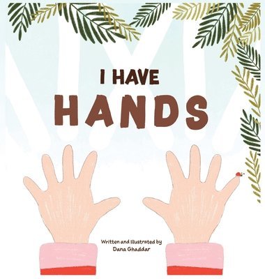 bokomslag I Have Hands