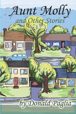 Aunt Molly and Other Stories