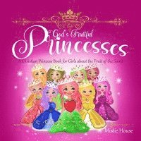 God's Fruitful Princesses 1