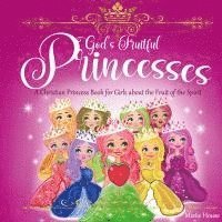 bokomslag God's Fruitful Princesses