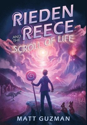 Rieden Reece and the Scroll of Life 1